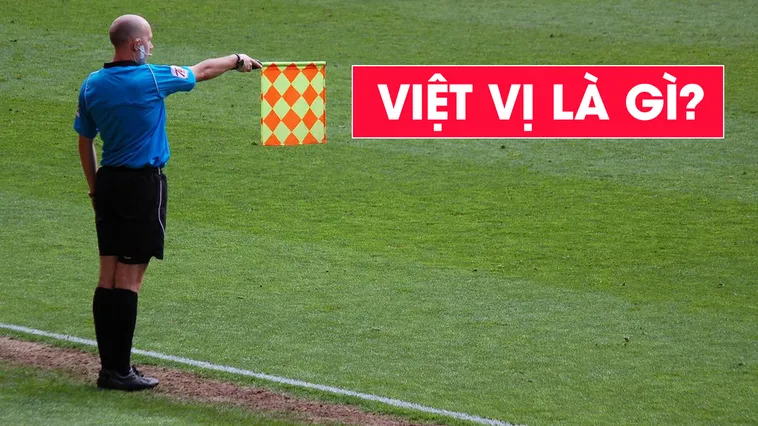 Giải Thích Chi Tiết Ném Biên Có Việt Vị Không Và Quy Định Cập Nhật Mới Nhất